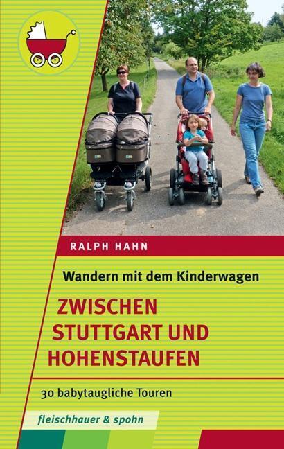 Cover: 9783842512078 | Wandern mit dem Kinderwagen - zwischen Stuttgart und Hohenstaufen