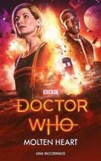 Cover: 9781785943638 | Doctor Who: Molten Heart | Una McCormack | Buch | Englisch | 2018