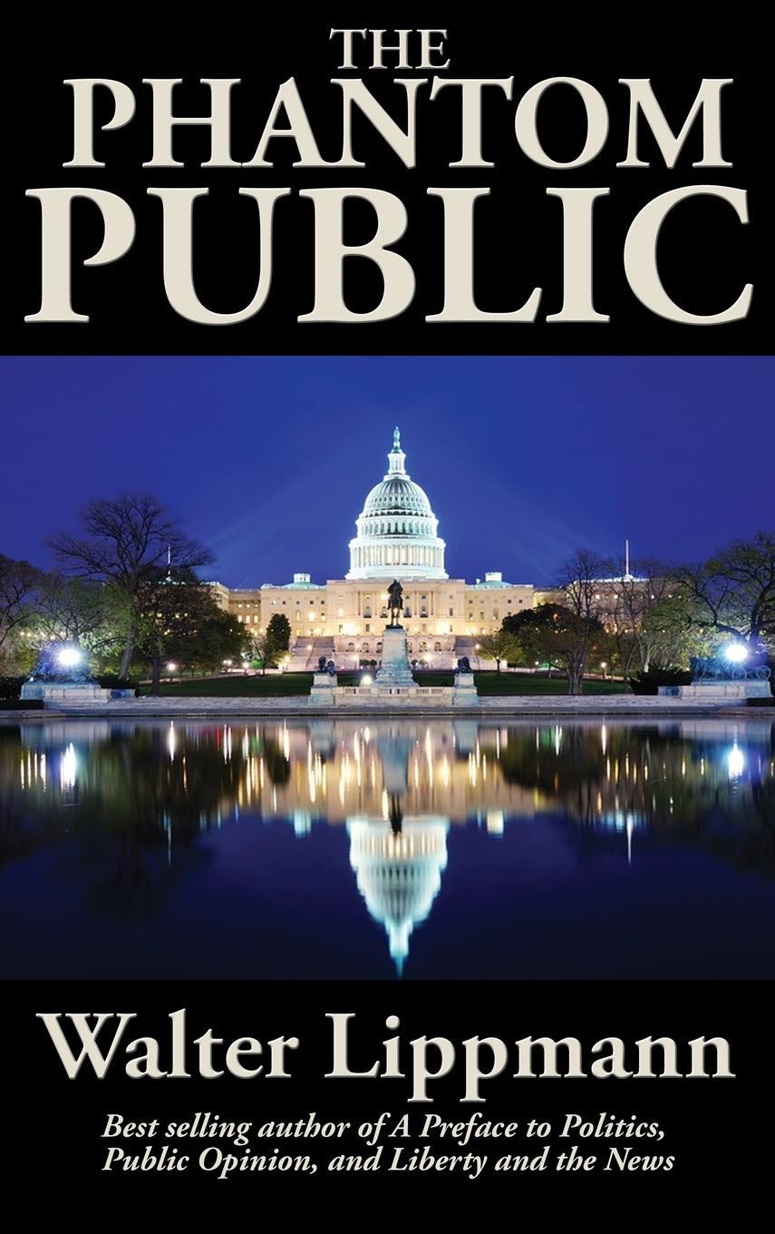 Cover: 9781515449522 | The Phantom Public | Walter Lippmann | Buch | Englisch | 2021