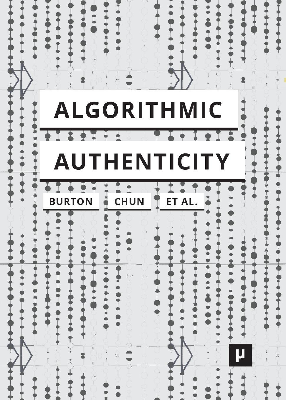 Cover: 9783957962102 | Algorithmic Authenticity | An Overview | Anthony Glyn Burton (u. a.)