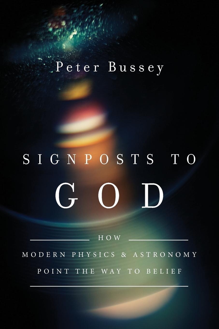 Cover: 9780830851492 | Signposts to God | Peter Bussey | Taschenbuch | No Series Linked
