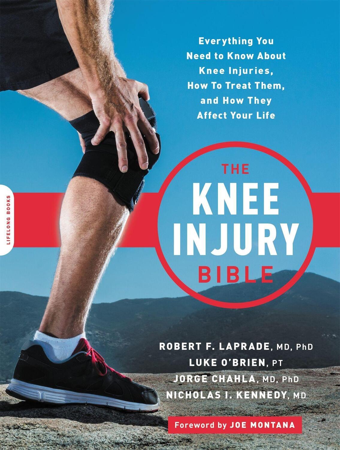 Cover: 9780738284835 | Knee Injury Bible: Everything You Need to Know about Knee Injuries,...