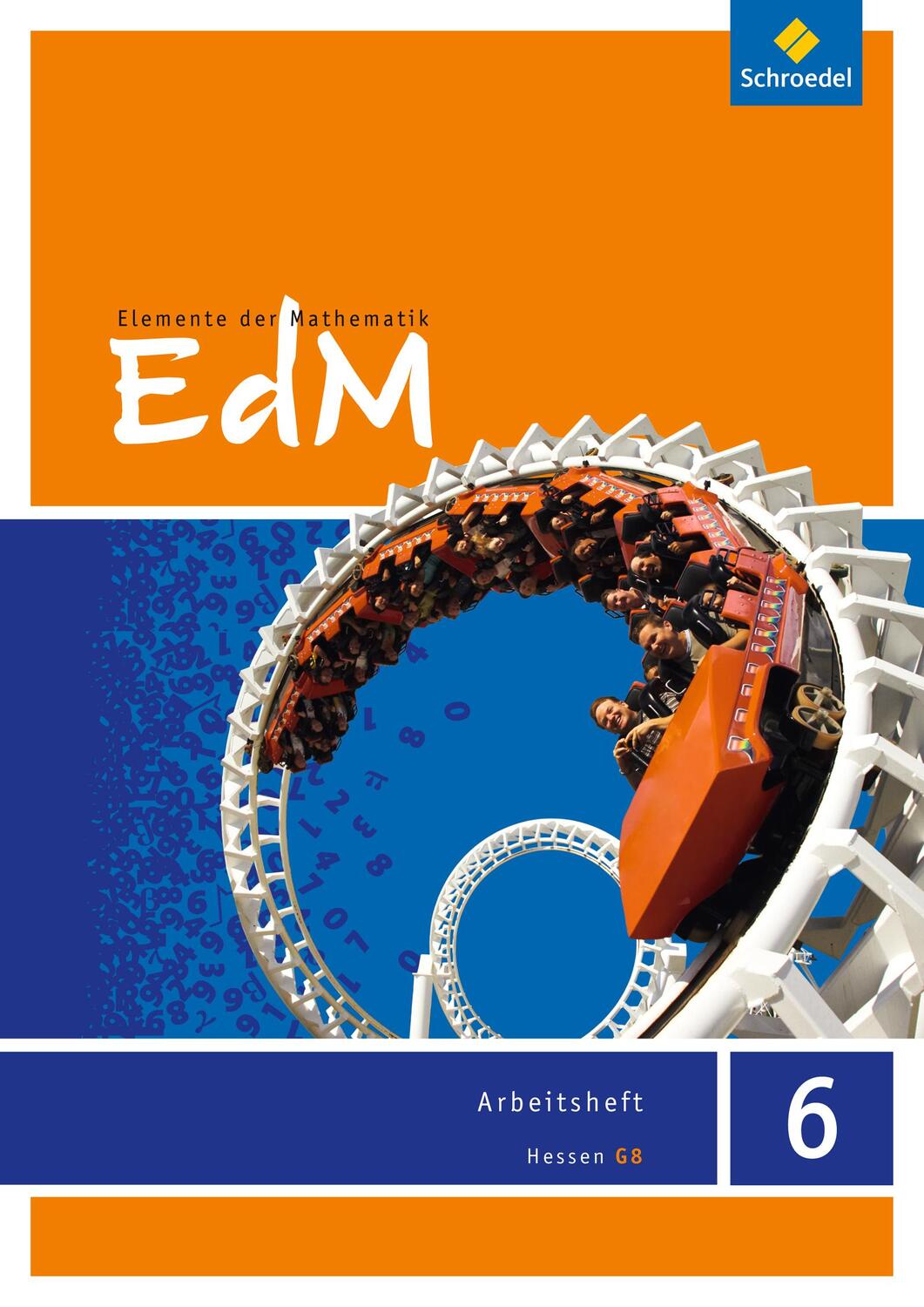 Cover: 9783507875265 | Elemente der Mathematik 6. Arbeitsheft. G8 Hessen | Broschüre | 2013