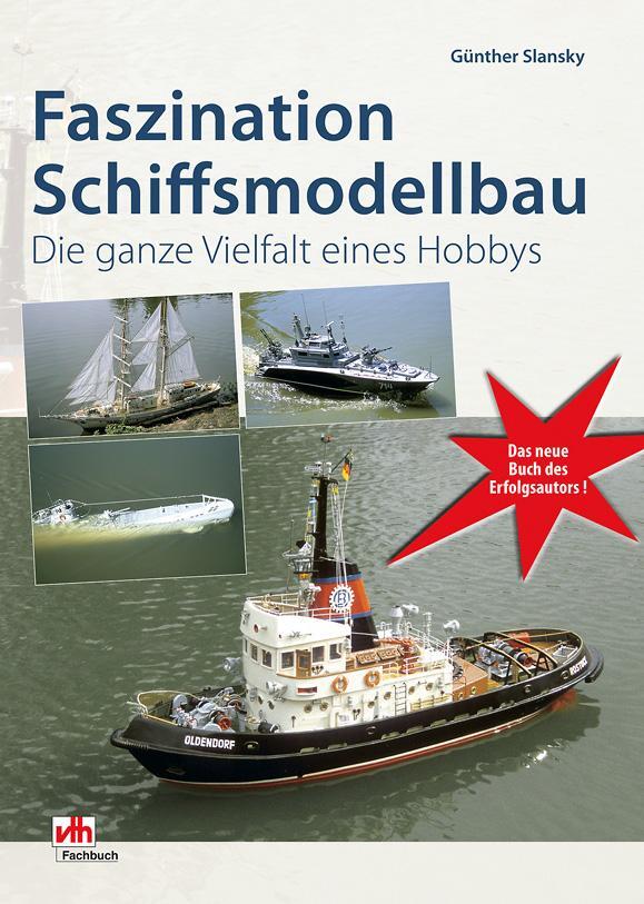 Cover: 9783881804141 | Faszination Schiffsmodellbau | Die ganze Vielfalt eines Hobbys | Buch