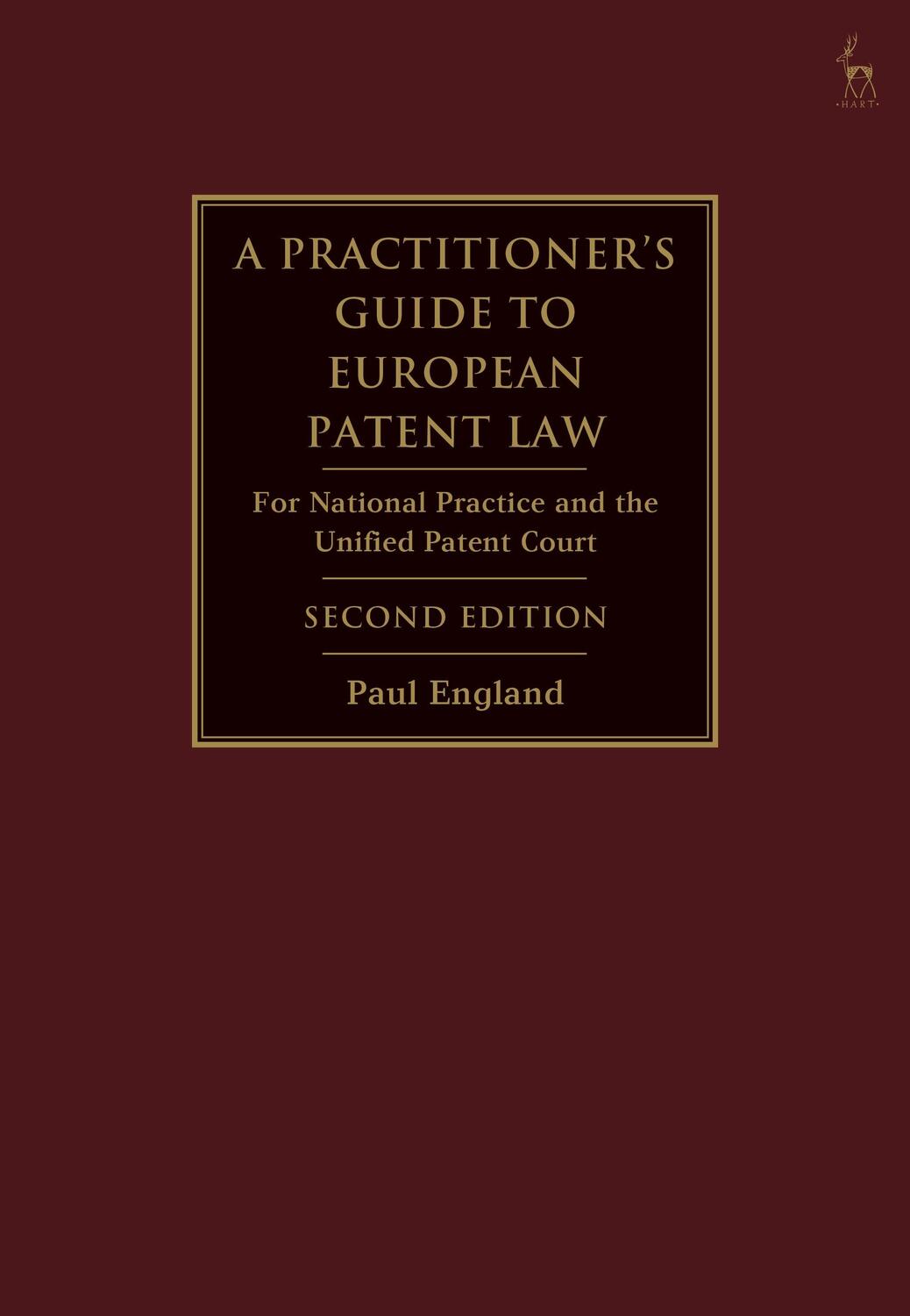 Cover: 9781509947645 | A Practitioner's Guide to European Patent Law | Paul England | Buch