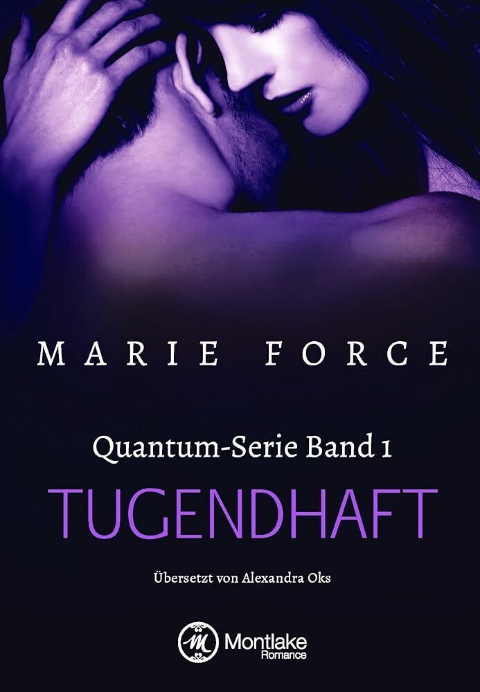 Cover: 9781503935921 | Tugendhaft | Marie Force | Taschenbuch | Deutsch | Montlake Romance