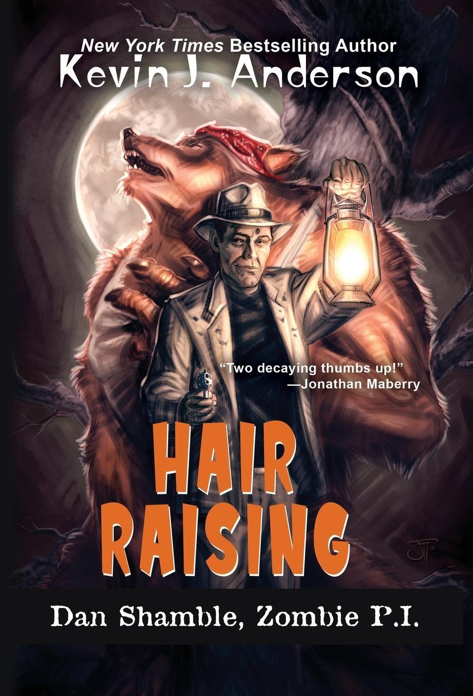 Cover: 9781680570106 | Hair Raising | Dan Shamble, Zombie P.I. | Kevin J. Anderson | Buch