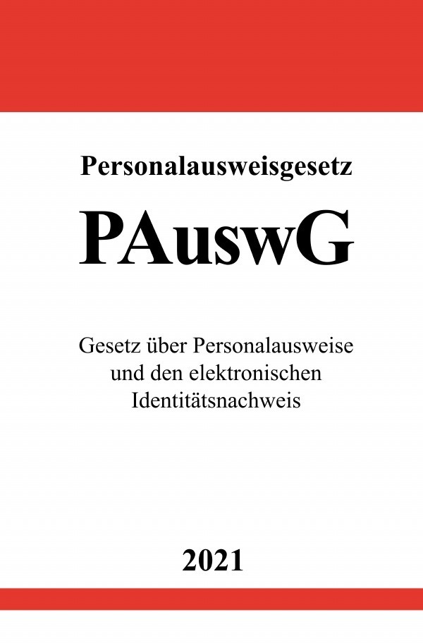 Cover: 9783754917688 | Personalausweisgesetz (PAuswG) | Ronny Studier | Taschenbuch | 2021