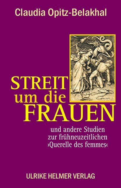 Cover: 9783897414402 | Streit um die Frauen | Claudia Opitz-Belakhal | Taschenbuch | 312 S.