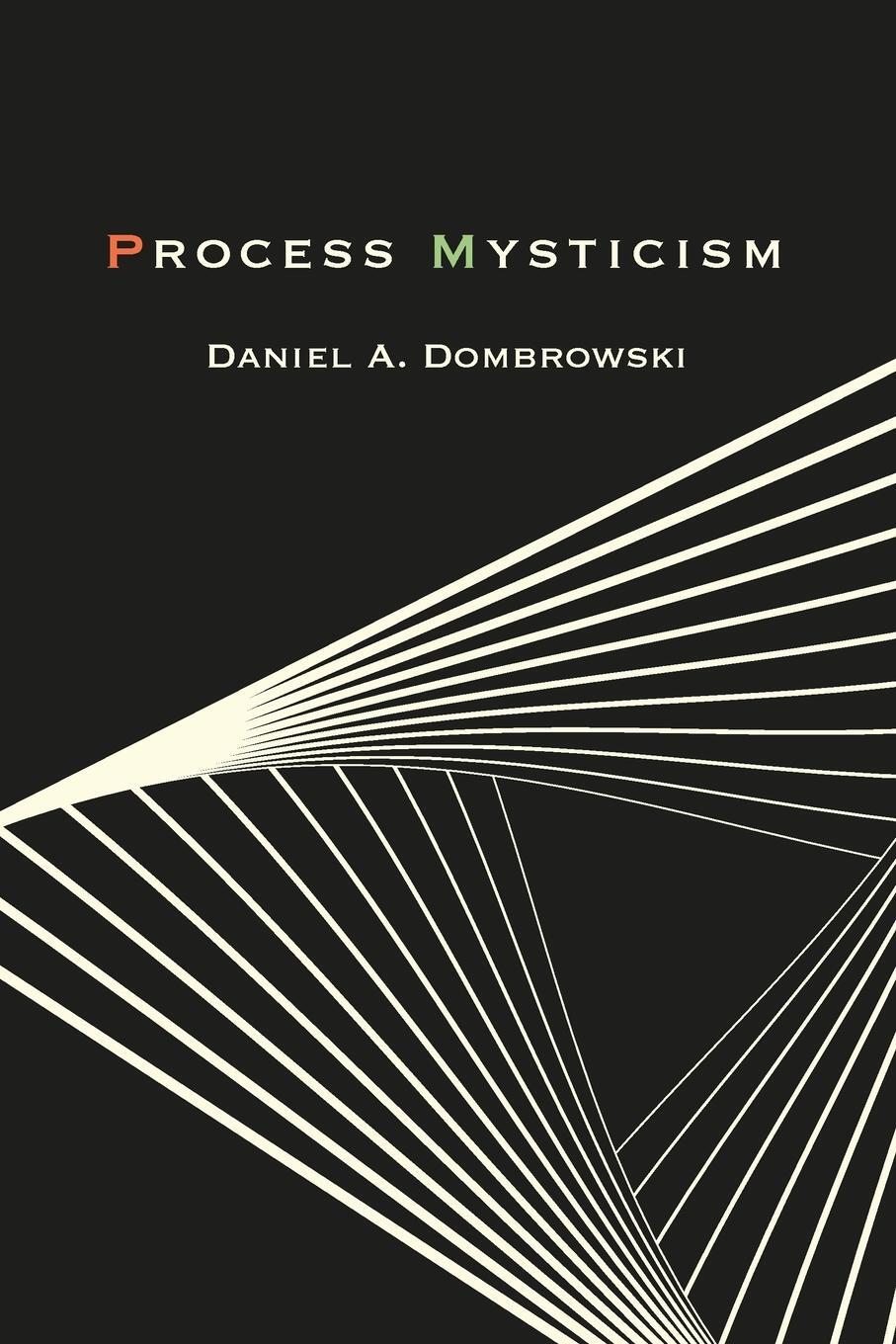 Cover: 9781438491349 | Process Mysticism | Daniel A. Dombrowski | Taschenbuch | Paperback