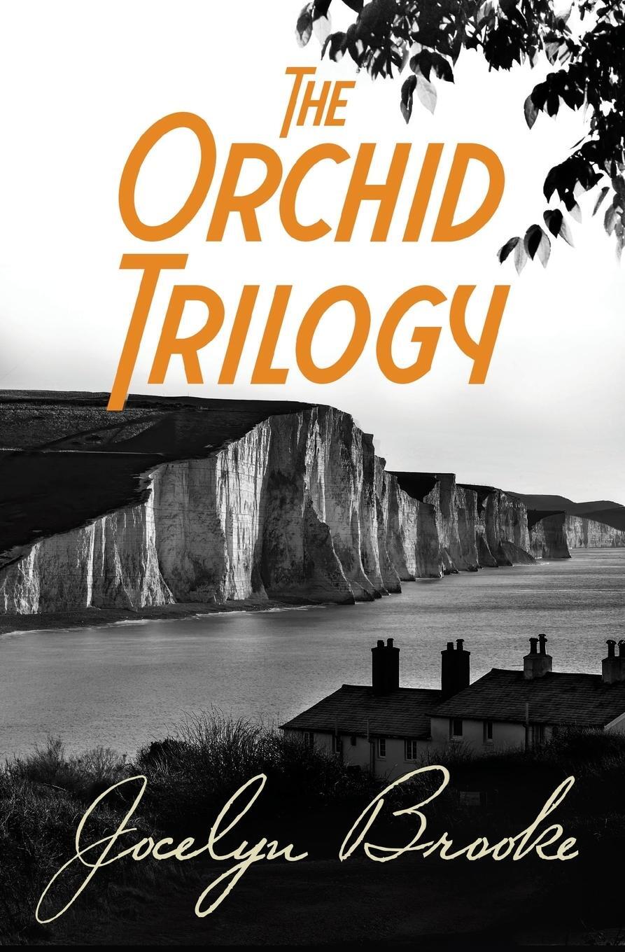 Cover: 9781509855797 | The Orchid Trilogy | Jocelyn Brooke | Taschenbuch | Paperback | 2017