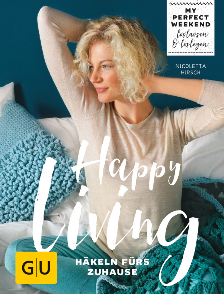 Cover: 9783833862373 | Happy living | Häkeln fürs Zuhause | Nicoletta Hirsch | Buch | 144 S.