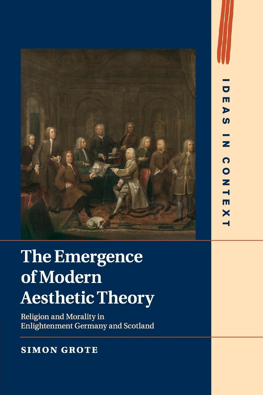 Cover: 9781107527706 | The Emergence of Modern Aesthetic Theory | Simon Grote | Taschenbuch