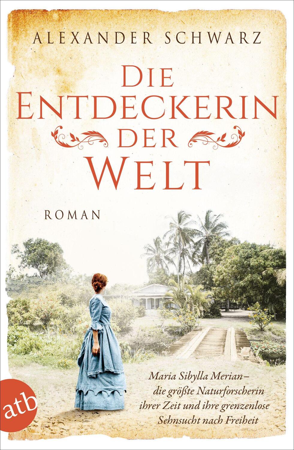 Cover: 9783746638812 | Die Entdeckerin der Welt | Roman | Alexander Schwarz | Taschenbuch
