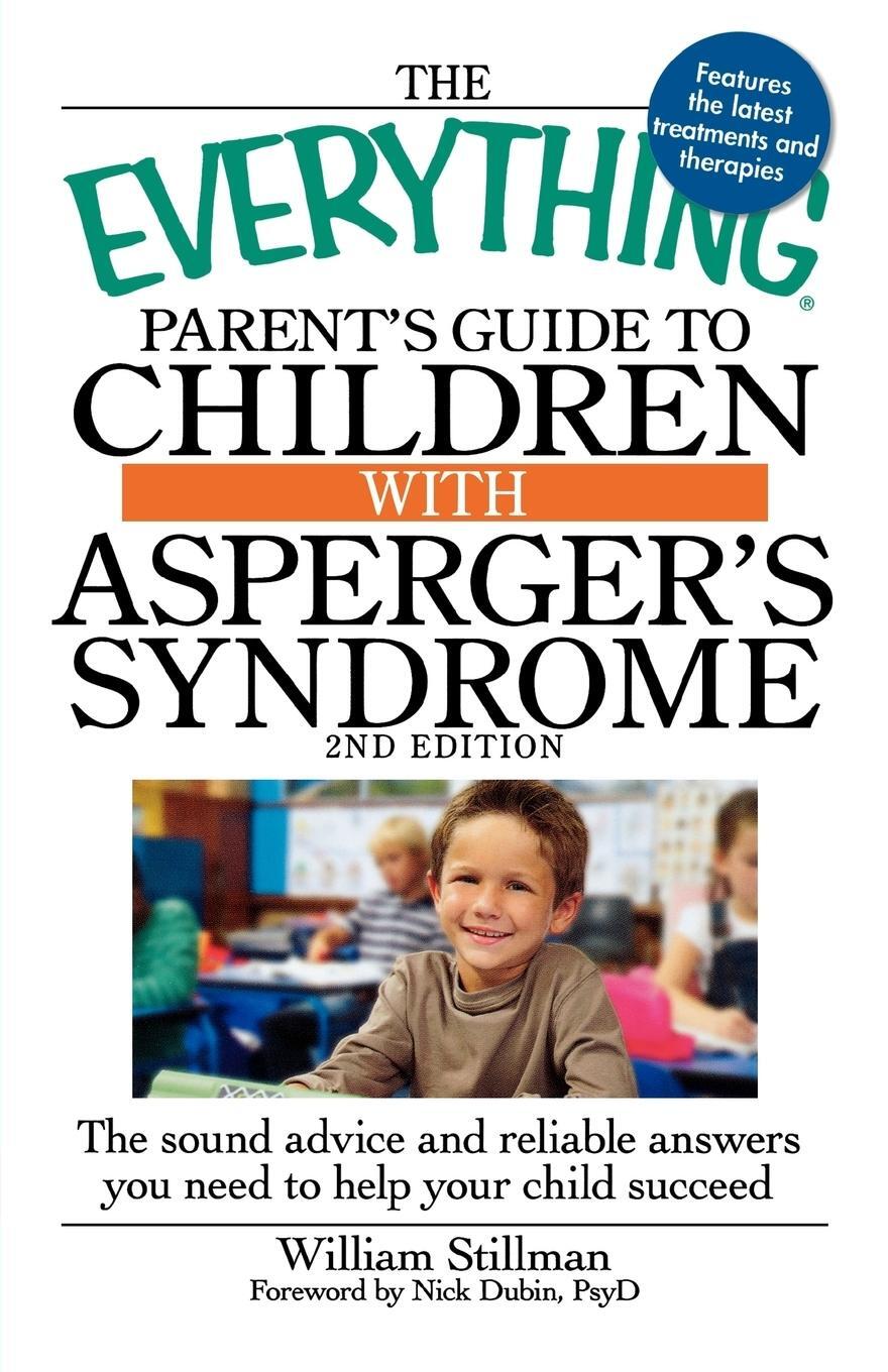 Cover: 9781440503948 | The Everything Parent's Guide to Children with Asperger's Syndrome