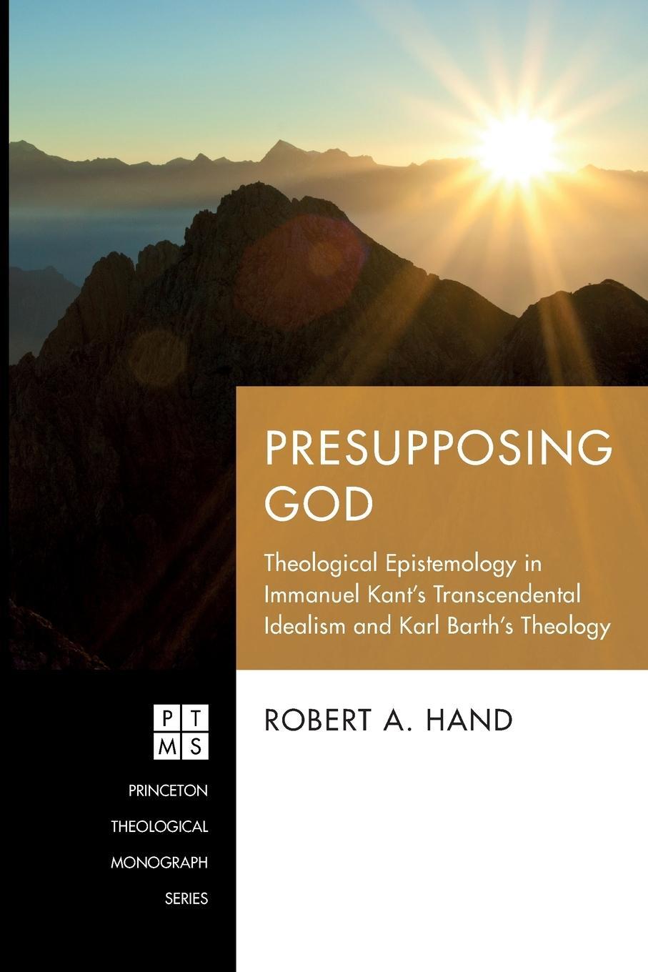 Cover: 9781666733747 | Presupposing God | Robert A. Hand | Taschenbuch | Paperback | Englisch