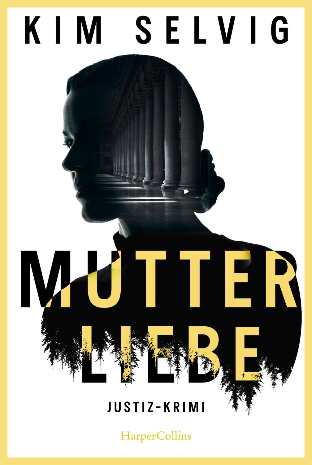 Cover: 9783365002681 | Mutterliebe | Justiz-Krimi | Kim Selvig | Taschenbuch | Deutsch | 2023