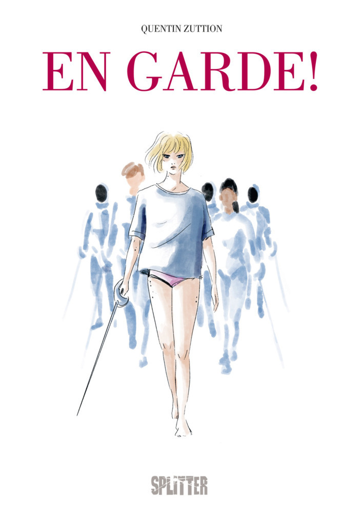 Cover: 9783962192839 | En Garde! | Quentin Zuttion | Buch | Deutsch | 2020 | Splitter