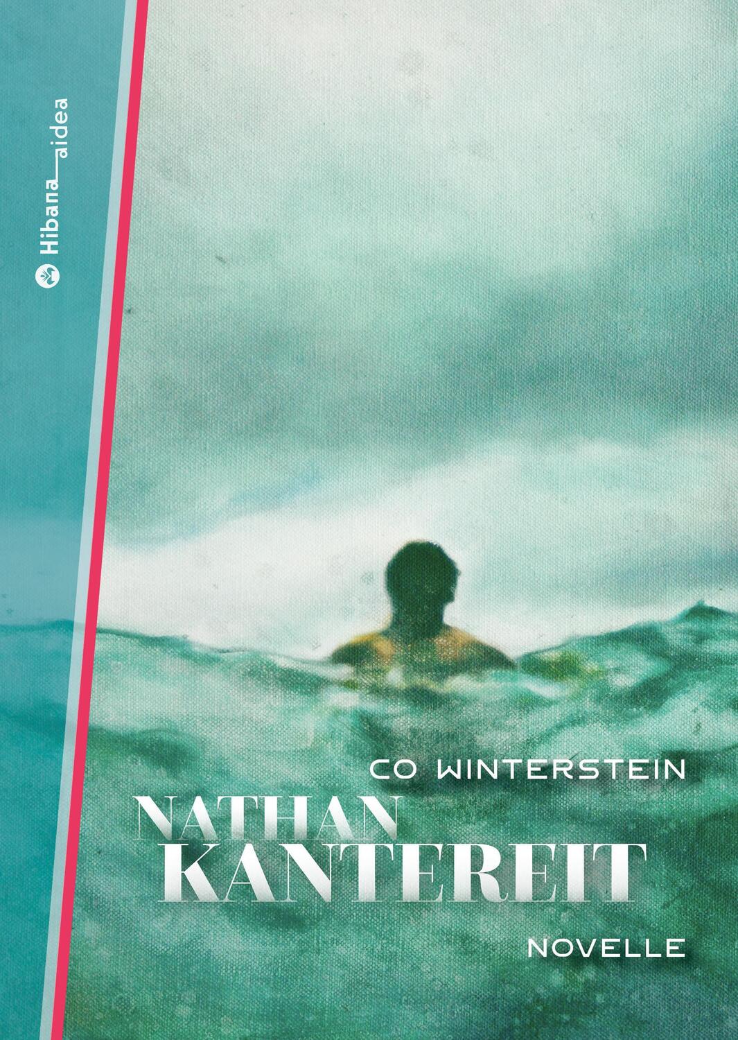 Cover: 9783946423423 | Nathan Kantereit | Co Winterstein | Taschenbuch | Hibana Aidea | 88 S.