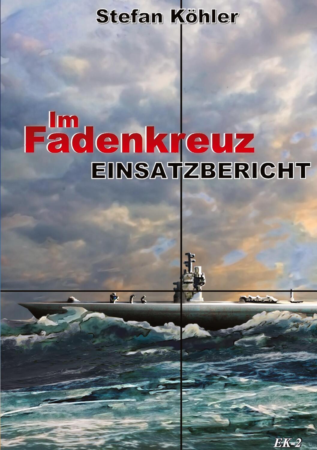 Cover: 9783347942783 | Einsatzbericht | Im Fadenkreuz | Stefan Köhler | Taschenbuch | Deutsch