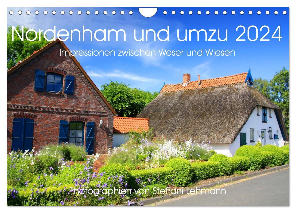 Cover: 9783383412110 | Nordenham und umzu 2024. Impressionen zwischen Weser und Wiesen...