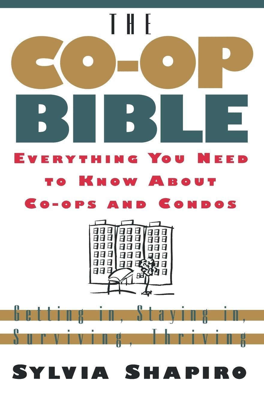 Cover: 9780312194475 | The Co-Op Bible | Sylvia Shapiro | Taschenbuch | Paperback | Englisch