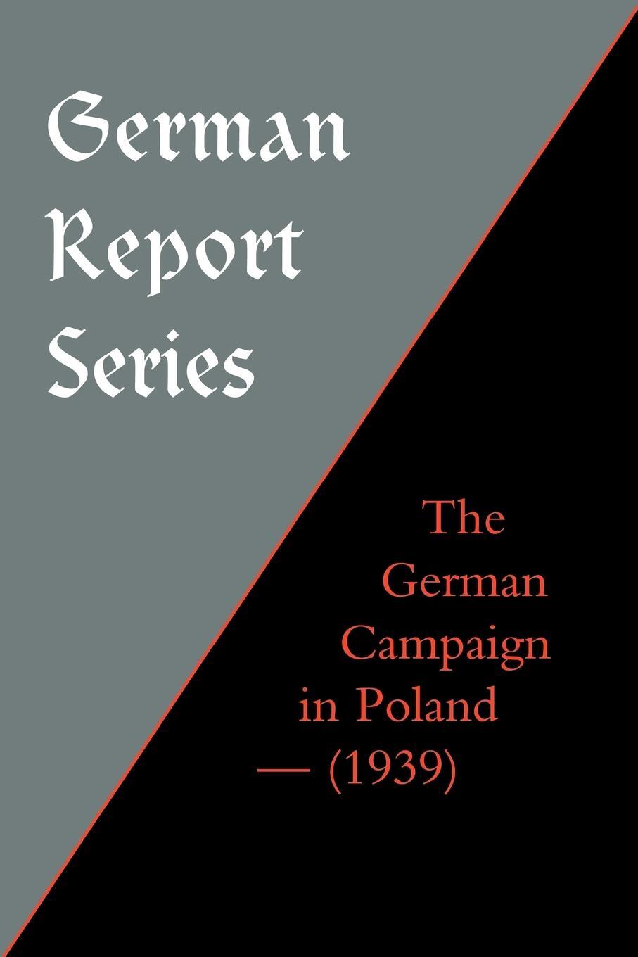 Cover: 9781843425014 | German Report Series | The German Campaign in Poland (1939) | Buch