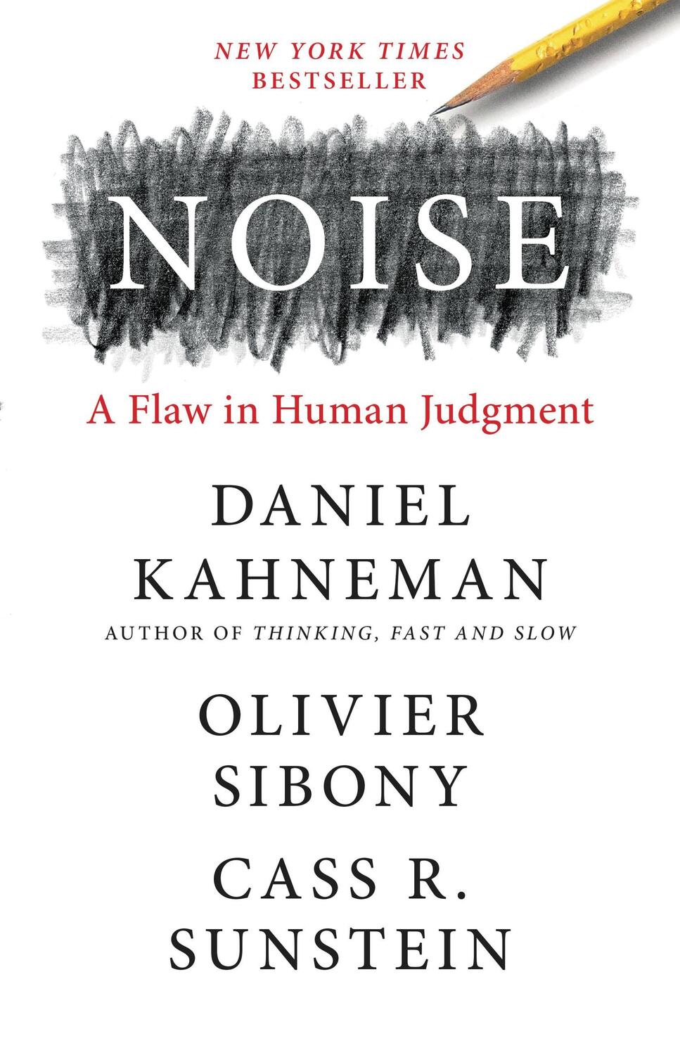 Cover: 9780316451406 | Noise: A Flaw in Human Judgment | Daniel Kahneman (u. a.) | Buch