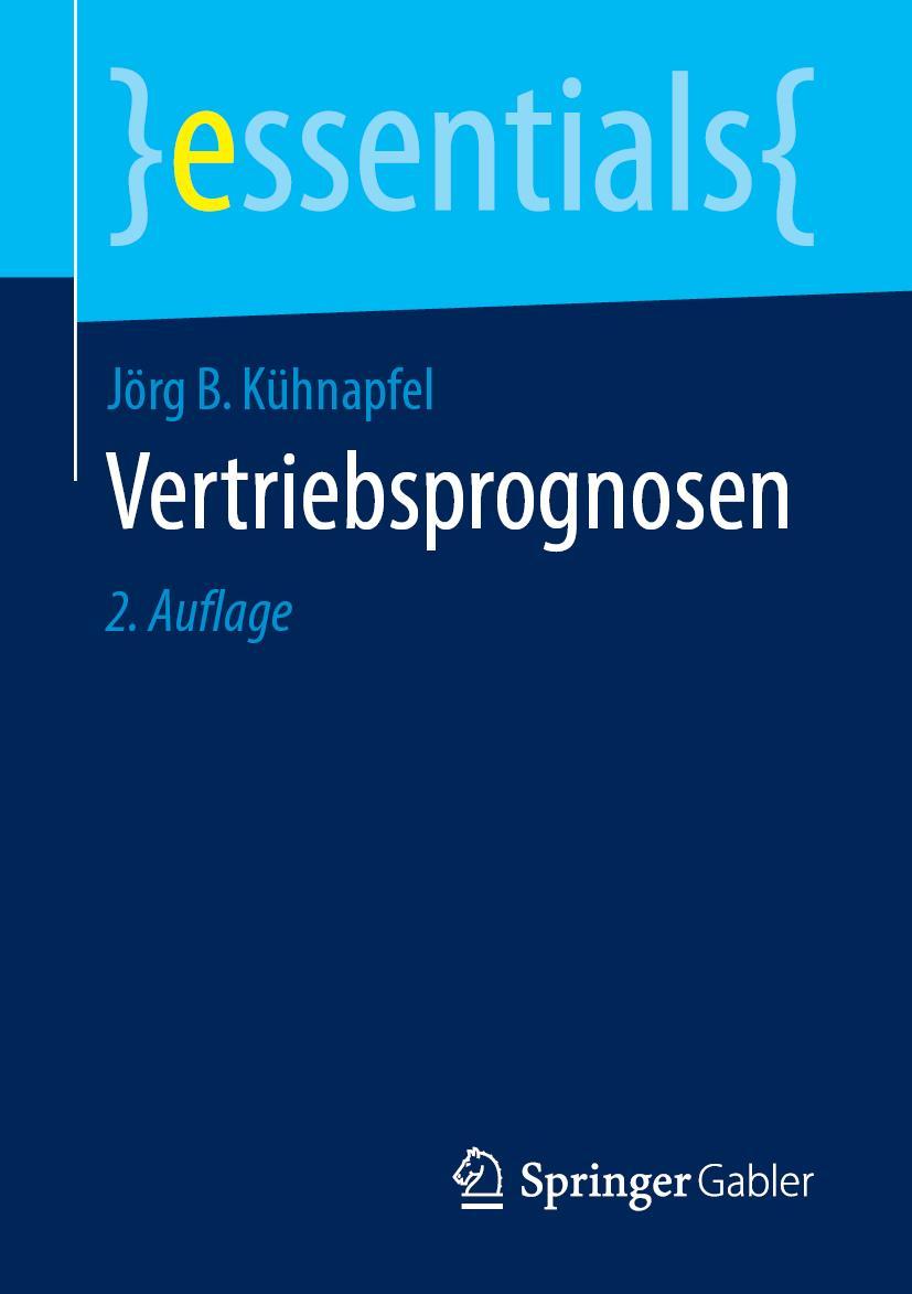 Cover: 9783658249328 | Vertriebsprognosen | Jörg B Kühnapfel | Taschenbuch | ix | Deutsch