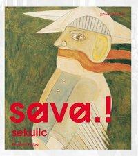 Cover: 9783701732142 | sava.! sekulic | Dt/engl | Buch | 60 S. | Deutsch | 2010