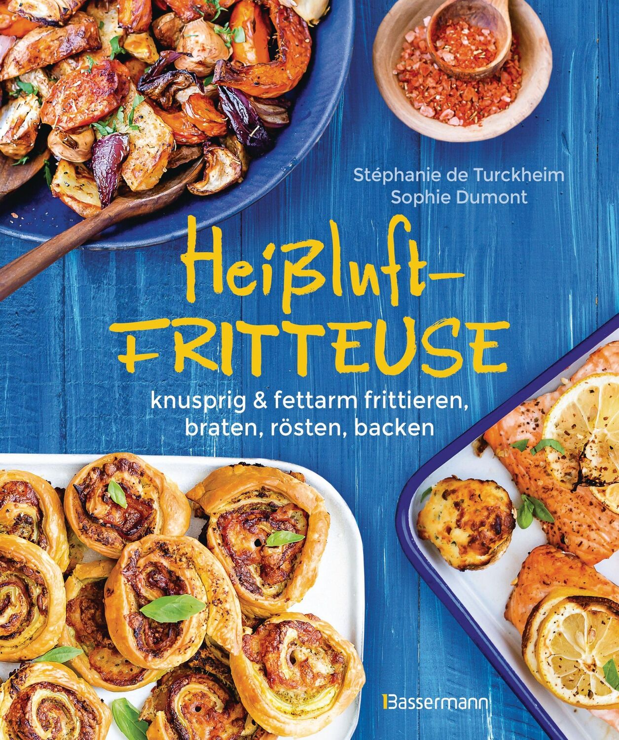 Cover: 9783809443926 | Heißluftfritteuse - knusprig &amp; fettarm frittieren, braten, rösten,...