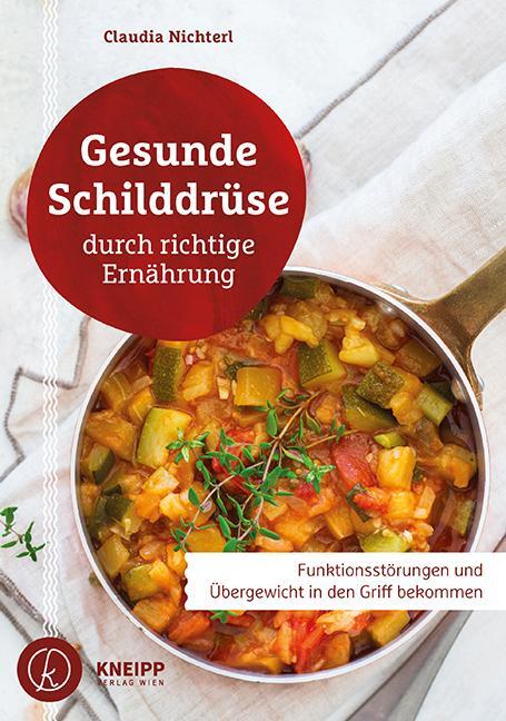 Cover: 9783708807461 | Gesunde Schilddrüse | Claudia Nichterl | Taschenbuch | Deutsch | 2018