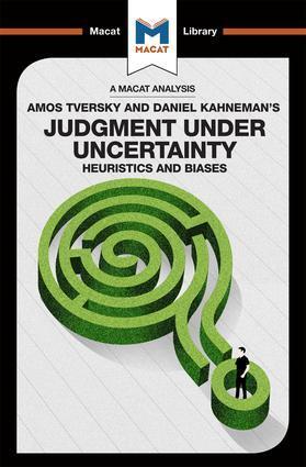 Cover: 9781912128945 | An Analysis of Amos Tversky and Daniel Kahneman's Judgment under...