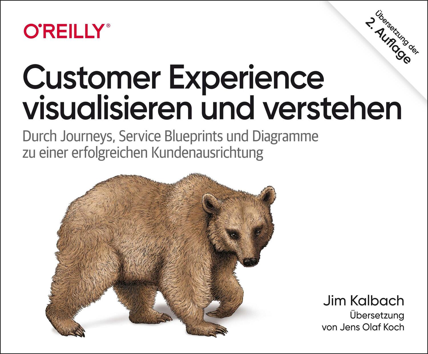 Cover: 9783960091738 | Customer Experience visualisieren und verstehen | Jim Kalbach | Buch