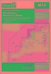 Cover: 9781846238840 | Imray Chart M14 | Barcelona to Bouches Du Rhone | Imray | (Land-)Karte