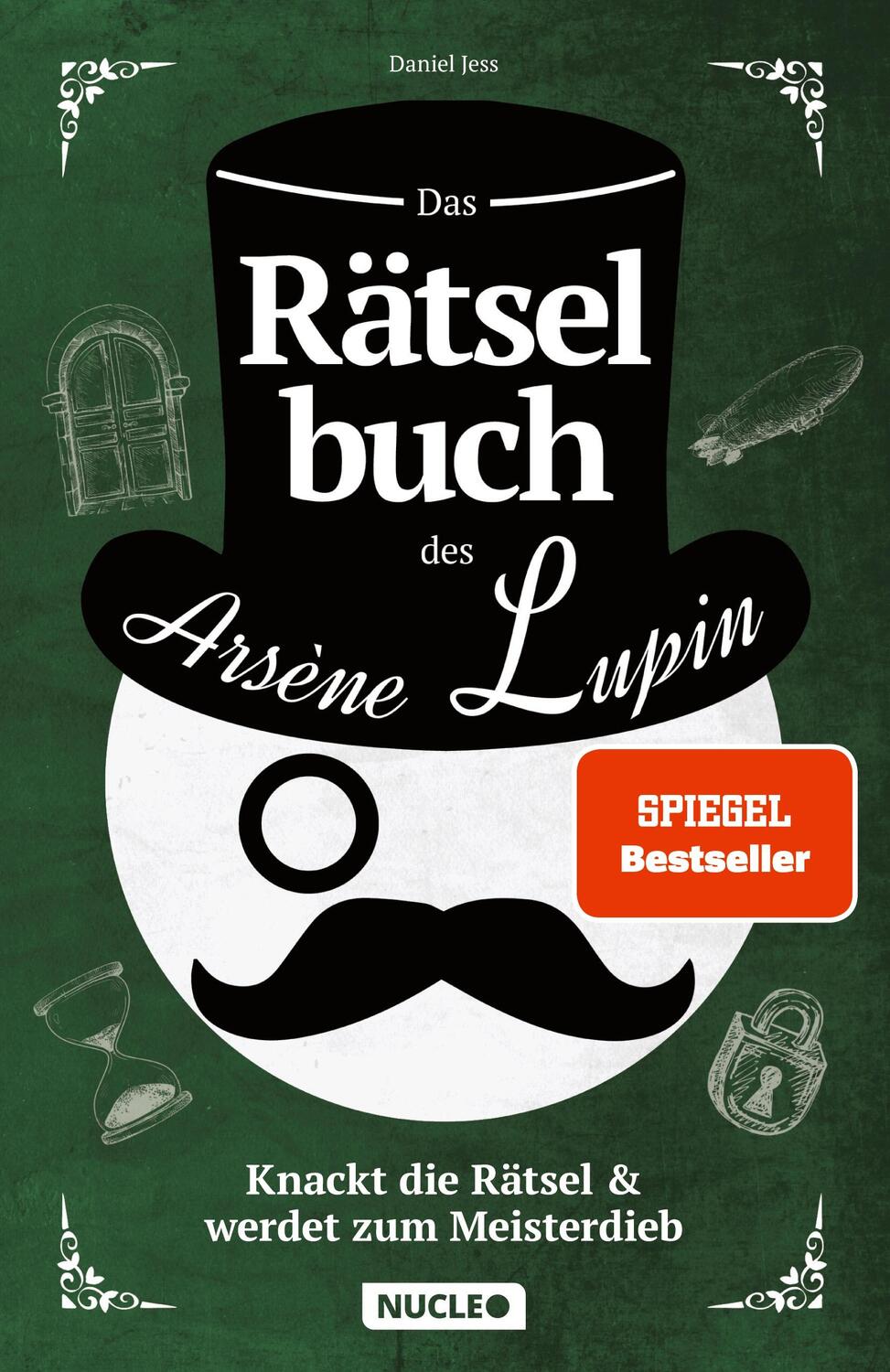 Cover: 9783985610006 | Das Rätselbuch des Arsène Lupin: Knackt die Rätsel & werdet zum...