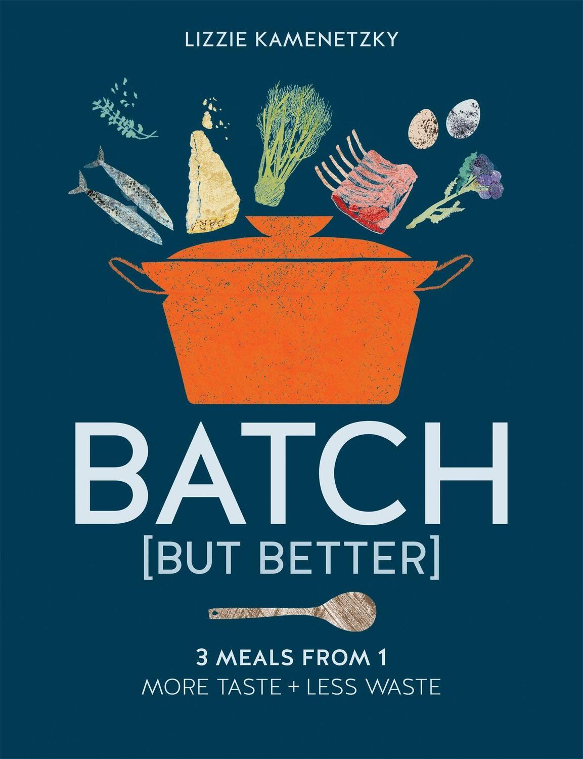 Cover: 9780857839466 | Batch but Better | Lizzie Kamenetzky | Taschenbuch | Englisch | 2021