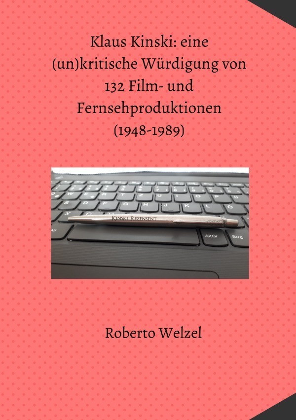 Cover: 9783754938775 | Klaus Kinski: eine (un)kritische Würdigung von 132 Film- und...