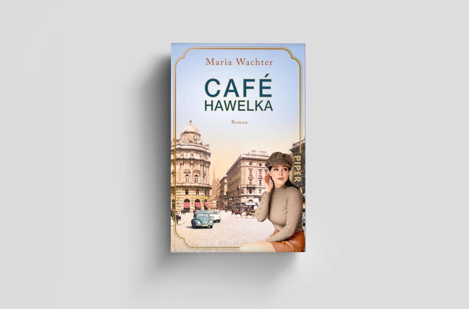 Bild: 9783492320849 | Café Hawelka | Maria Wachter | Taschenbuch | 432 S. | Deutsch | 2024