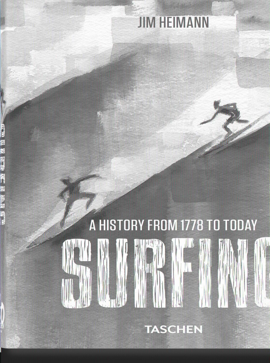 Cover: 9783836591461 | Surfing. 1778-Today. 40th Ed. | Jim Heimann | Buch | 512 S. | Englisch
