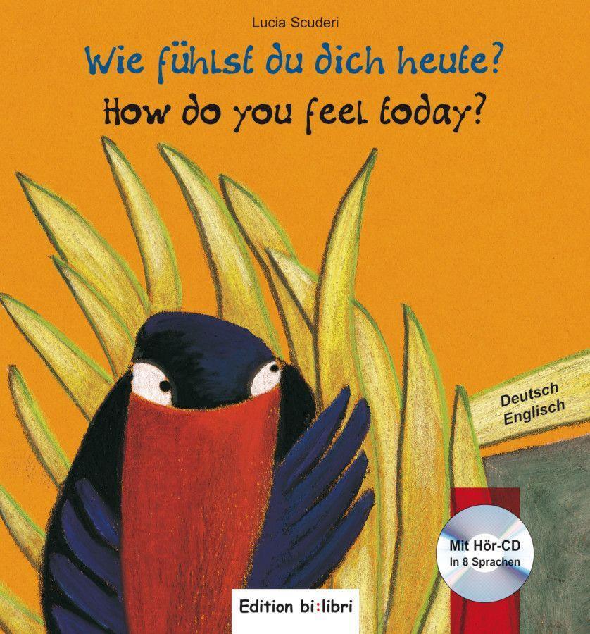 Cover: 9783190095957 | Wie fühlst du dich heute? Kinderbuch Deutsch-Englisch | Buch | 28 S.