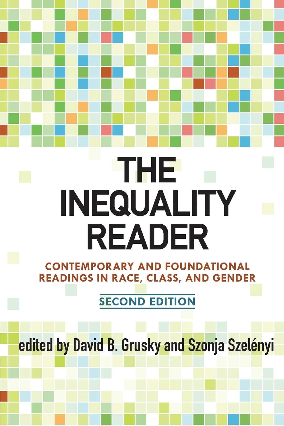 Cover: 9780813344843 | The Inequality Reader | David Grusky (u. a.) | Taschenbuch | Englisch