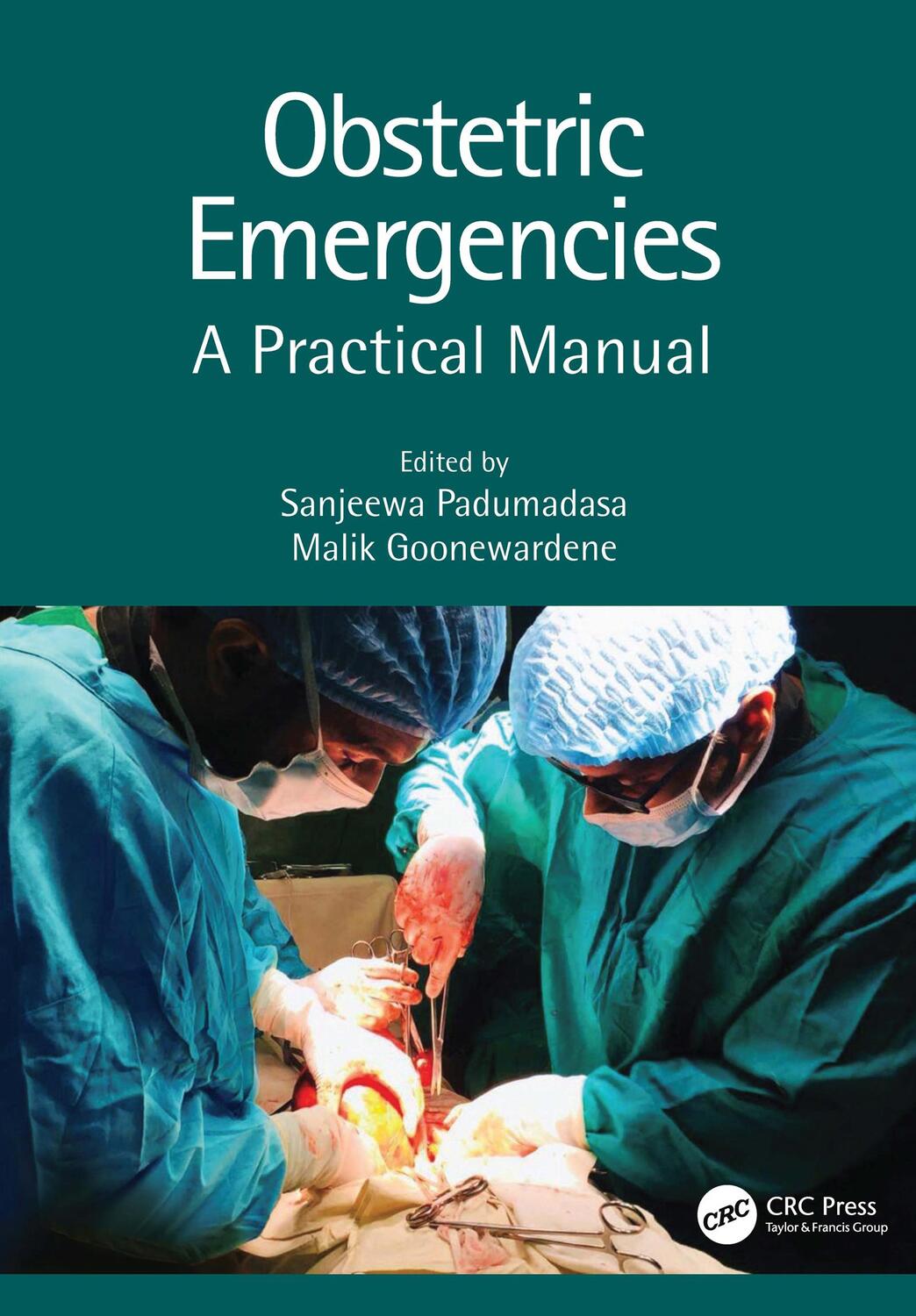Cover: 9780367543648 | Obstetric Emergencies | A Practical Manual | Malik Goonewardene | Buch