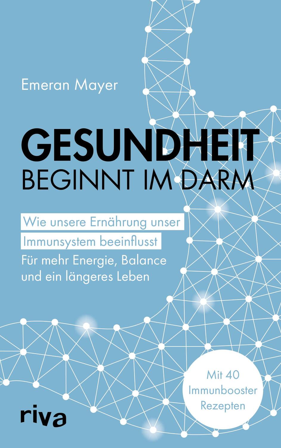 Cover: 9783742319401 | Gesundheit beginnt im Darm | Emeran Mayer | Buch | 320 S. | Deutsch