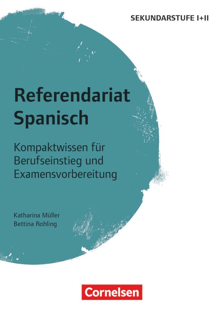 Cover: 9783589150298 | Referendariat Spanisch | Bettina Rohling | Taschenbuch | Deutsch