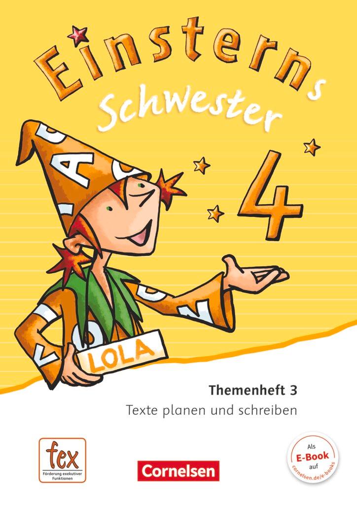 Cover: 9783060835812 | Einsterns Schwester 4. Schuljahr - Themenheft 3. Texte planen und...