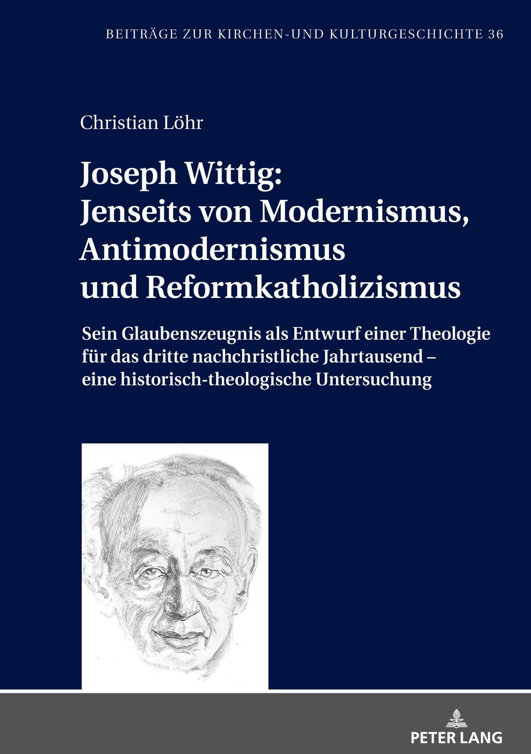 Cover: 9783631839300 | Joseph Wittig: Jenseits von Modernismus, Antimodernismus und...
