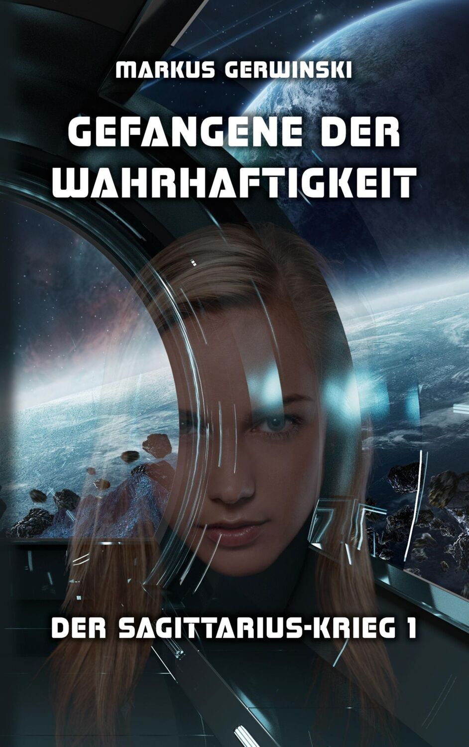 Cover: 9783755739401 | Gefangene der Wahrhaftigkeit | Markus Gerwinski | Taschenbuch | 304 S.