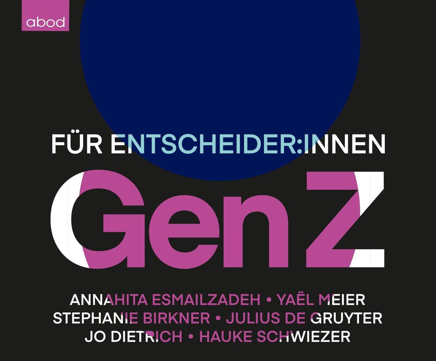 Cover: 9783987850288 | GenZ | Für Entscheider:innen | Annahita Esmailzadeh (u. a.) | Audio-CD