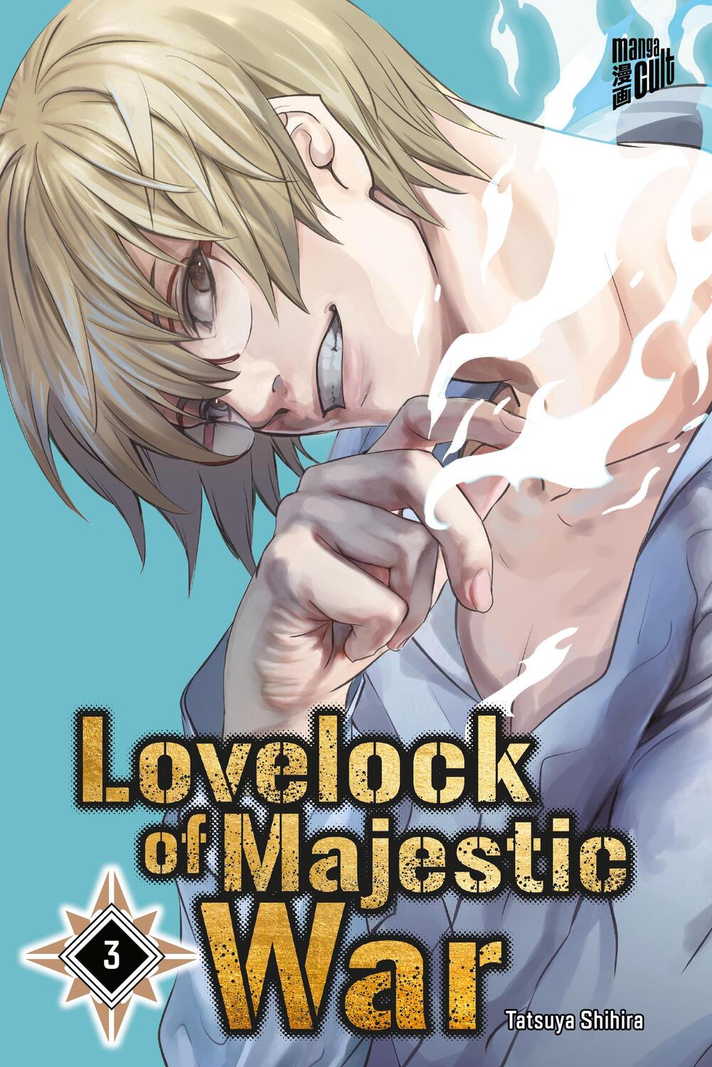Cover: 9783964337153 | Lovelock of Majestic War 3 | Tatsuya Shihira | Taschenbuch | Deutsch
